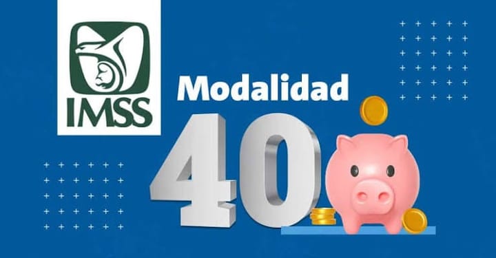IMSS reduce el tope de la modalidad 40 a partir del 22 de octubre